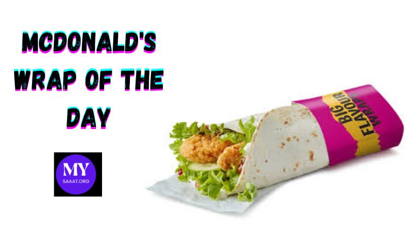 McDonald's Wrap of the Day