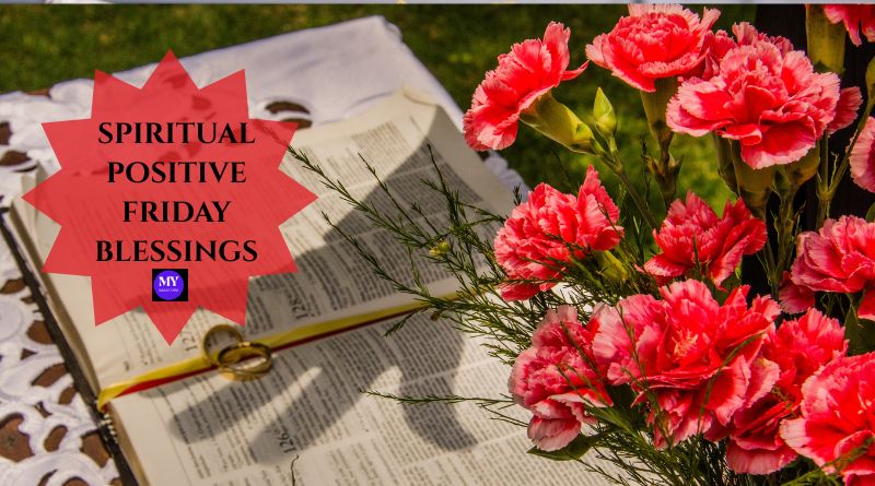 Spiritual Positive Friday Blessings